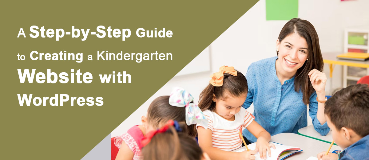 Guide to Creating a Kindergarten Website